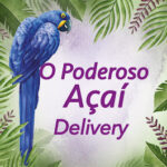 O Poderoso Açaí Delivery | Delivery de Açaí em São Paulo